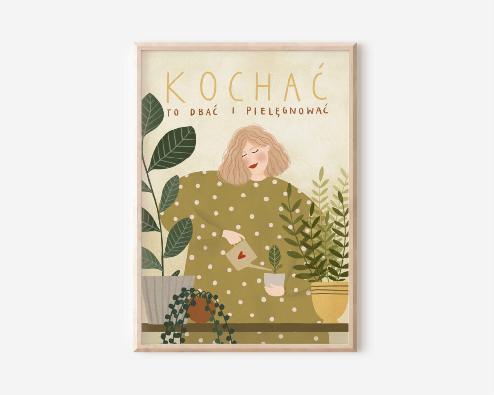 DBAĆ 1 Kochać to dbać i pielęgnować