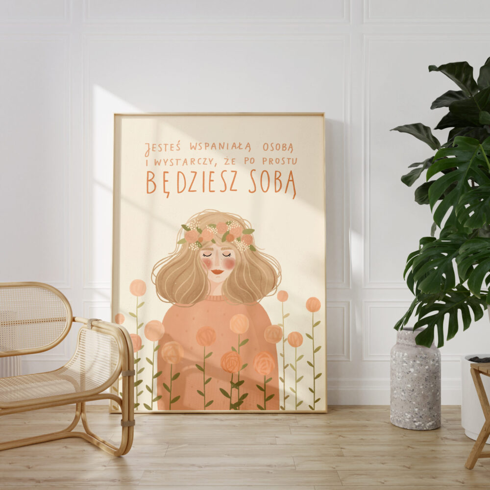Jesteś wspaniałą osobą i wystarczy, że po prostu będziesz sobą
