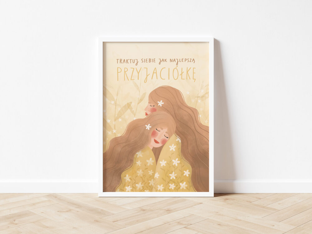 czerwiec2 Traktuj siebie jak najlepszą przyjaciółkę