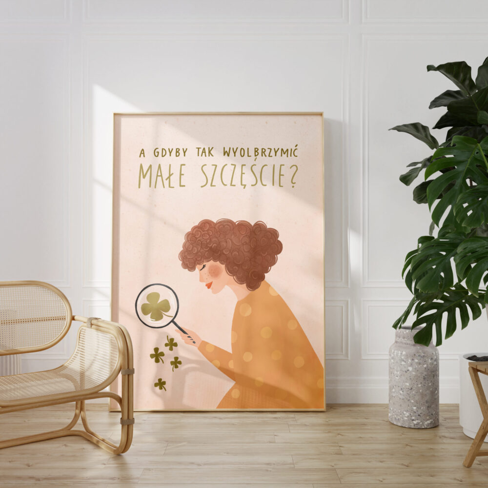 A gdyby tak wyolbrzymić małe szczęście?