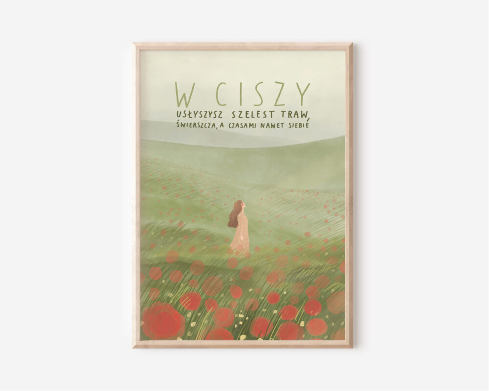 W ciszy usłyszysz szelest traw, świerszcza, a czasami nawet siebie