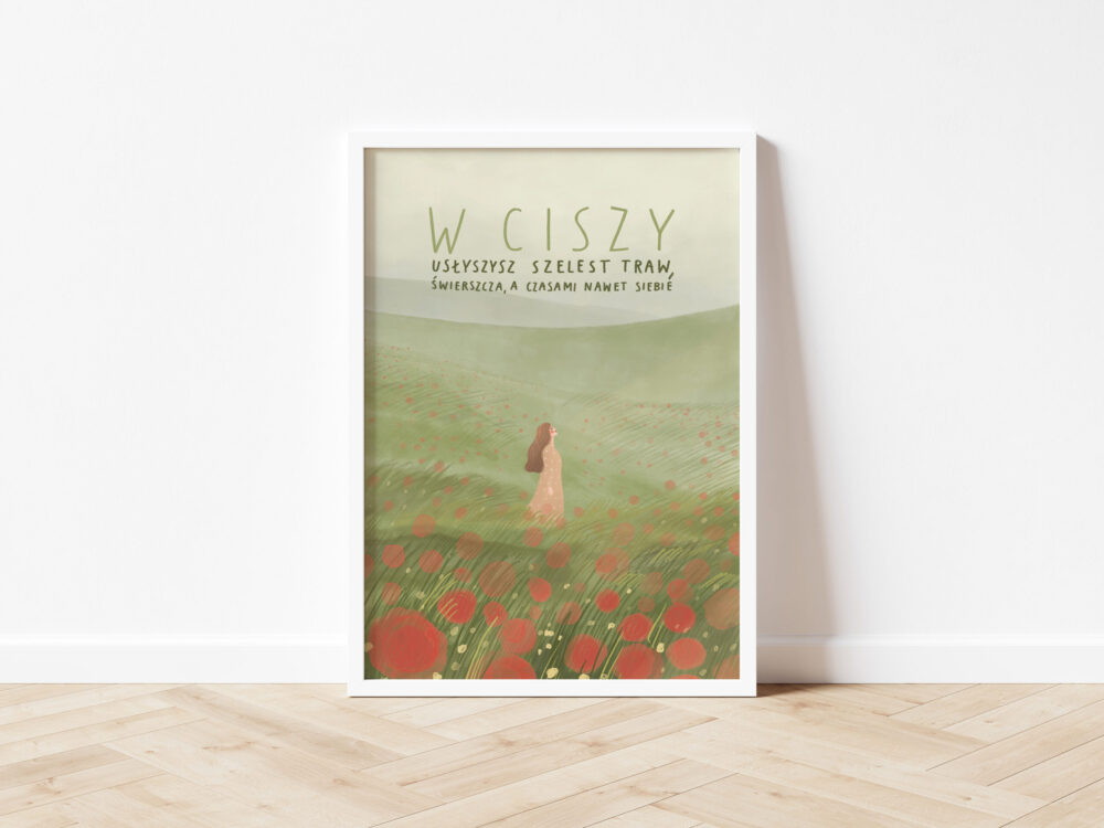 W ciszy usłyszysz szelest traw, świerszcza, a czasami nawet siebie