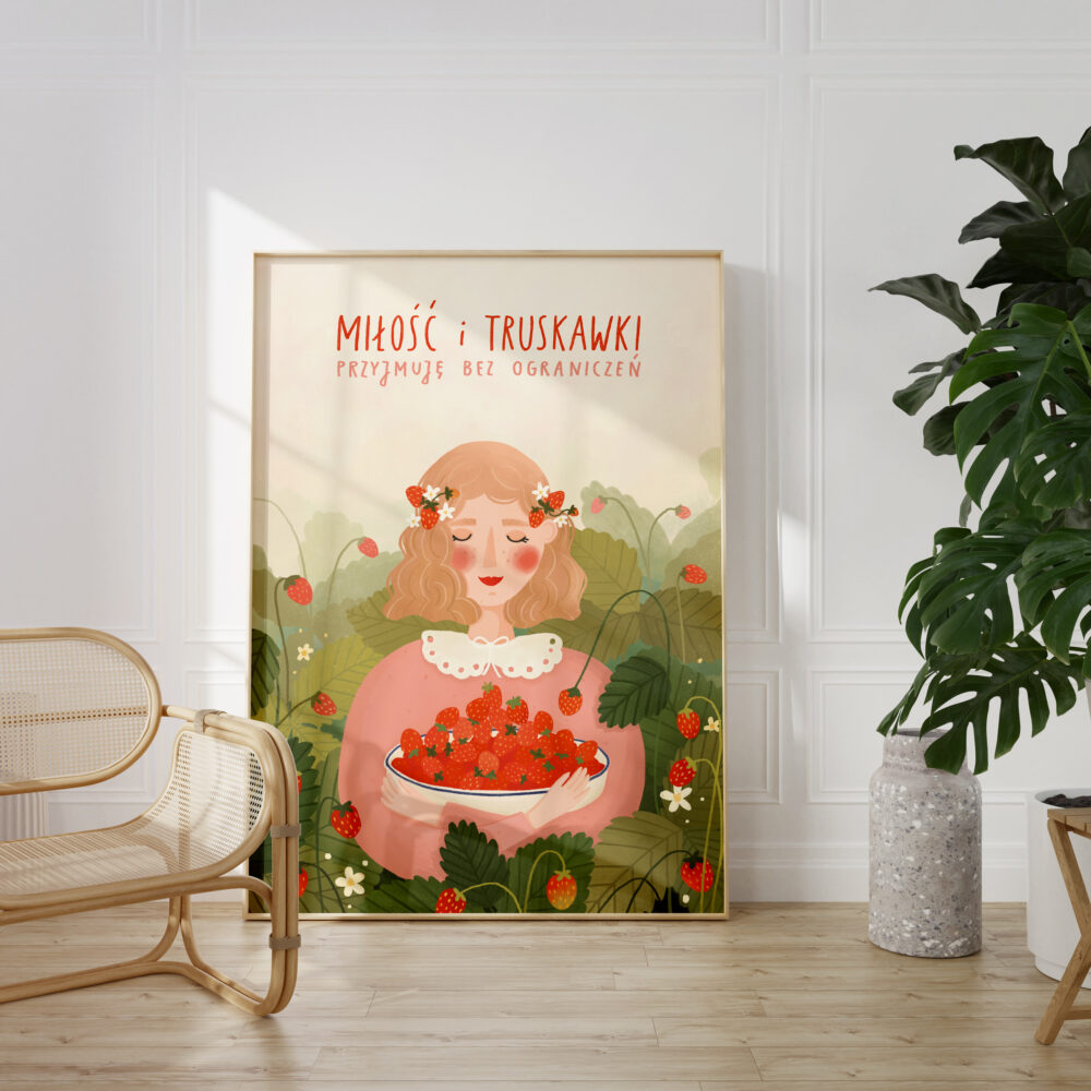 Miłość i truskawki przyjmuję bez ograniczeń