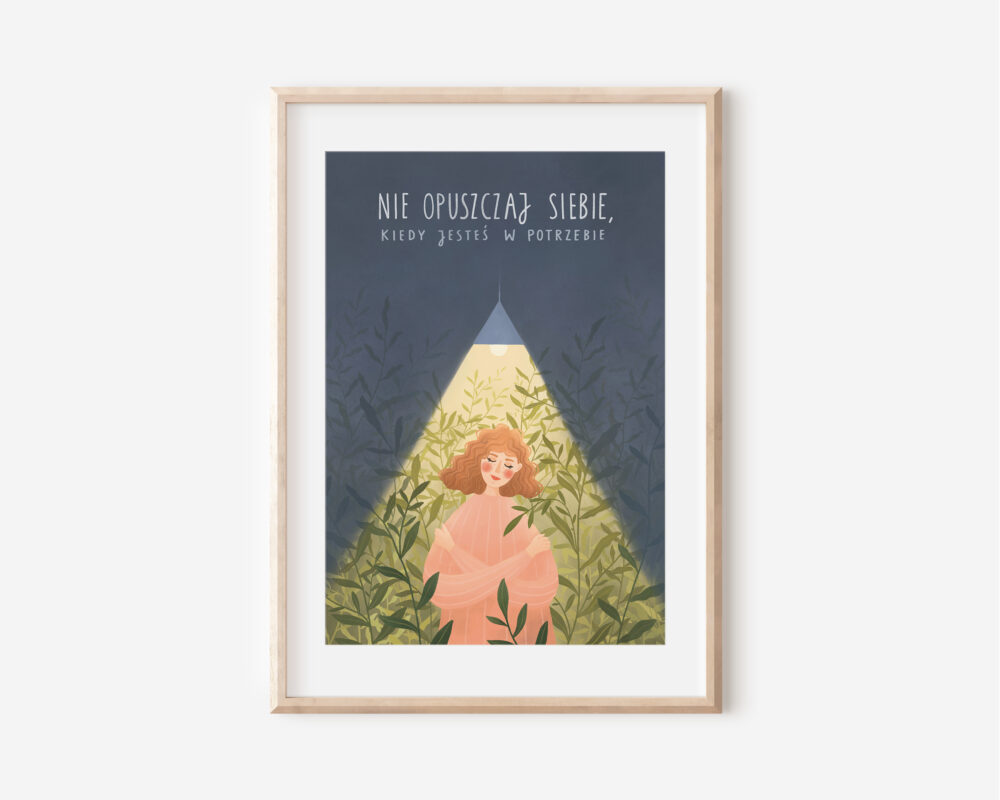 lisopad6 Nie opuszczaj siebie, kiedy jesteś w potrzebie