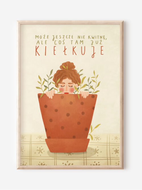 Może jeszcze nie kwitnę, ale coś tam już kiełkuje