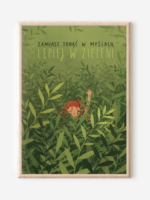 Zamiast tonąć w myślach, lepiej w zieleni