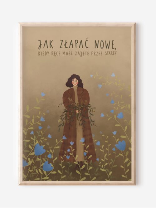 Jak złapać nowe, kiedy ręce masz zajęte przez stare?